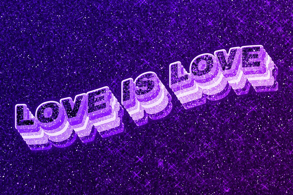 Love is love text 3d retro word art glitter texture