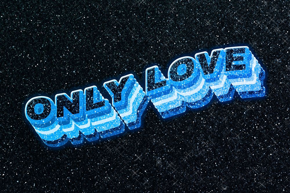 Only love word 3d effect typeface sparkle glitter texture