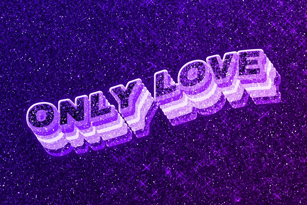 Only love text 3d retro word art glitter texture