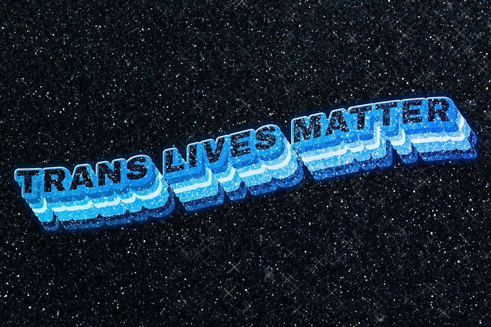 Trans lives matter word 3d effect typeface sparkle glitter texture