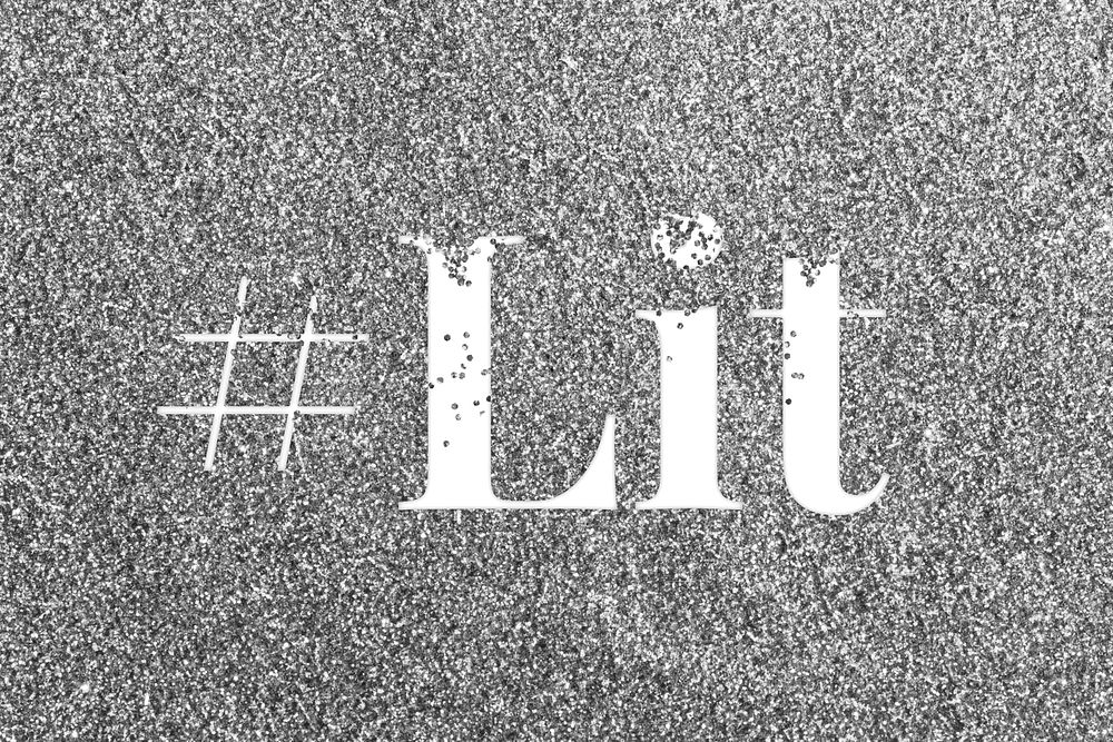 Glitter sparkle hashtag lit lettering typography gray