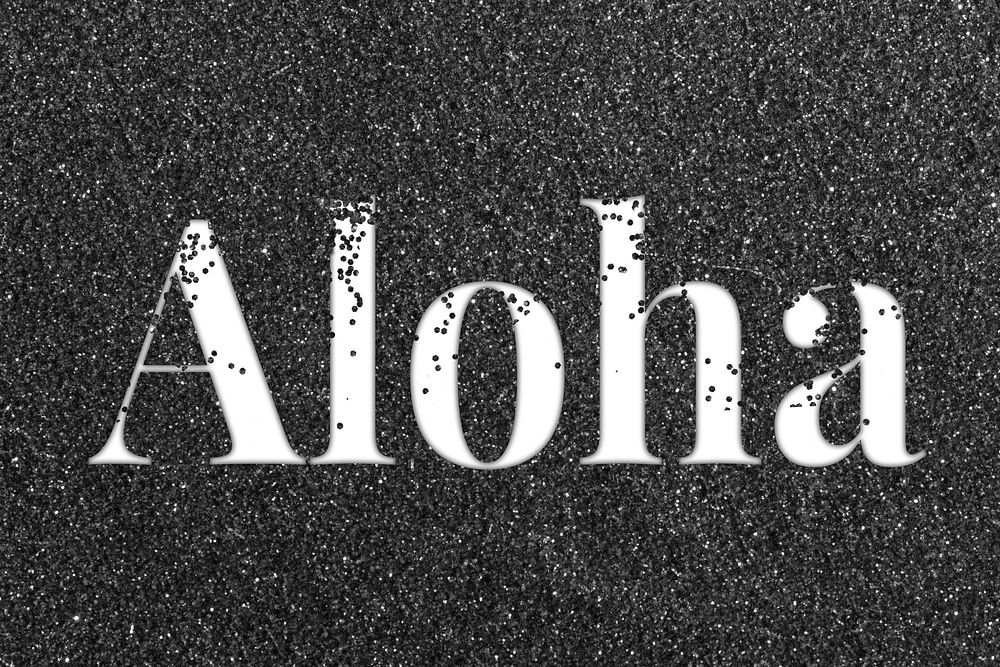 Glitter sparkle aloha text typography black