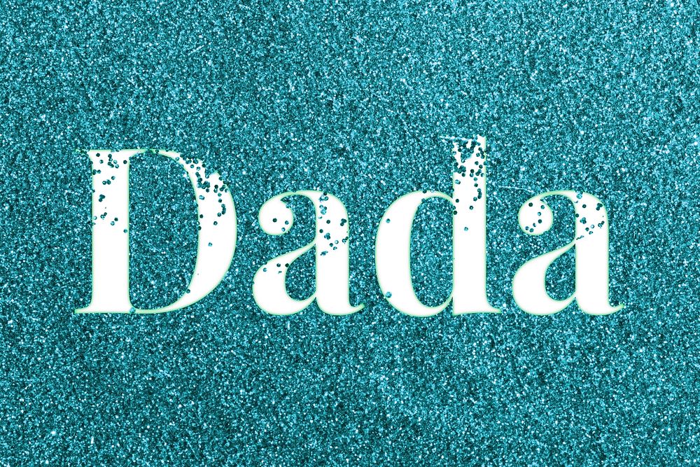 Glitter sparkle dada word typography teal