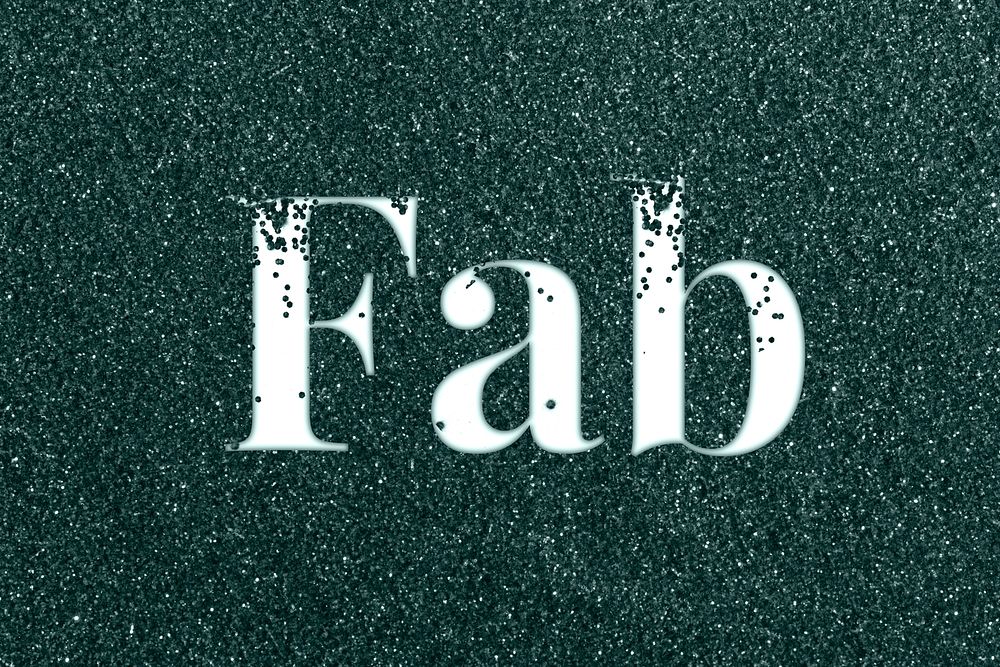 Glitter sparkle fab lettering typography dark green