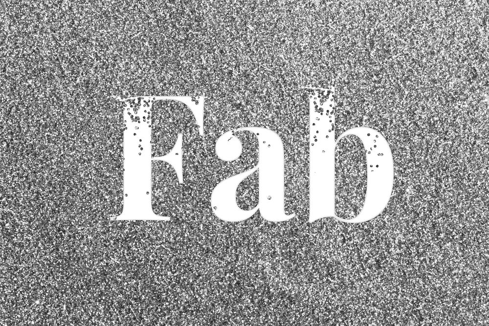 Glitter sparkle fab typography gray