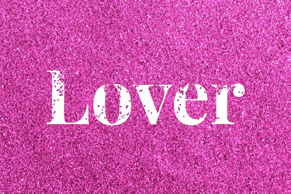 Glitter sparkle lover text typography pink