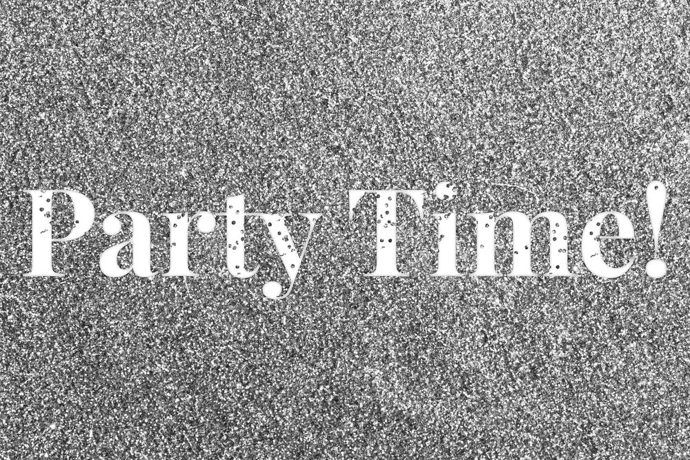 Glitter sparkle party time! text typography gray