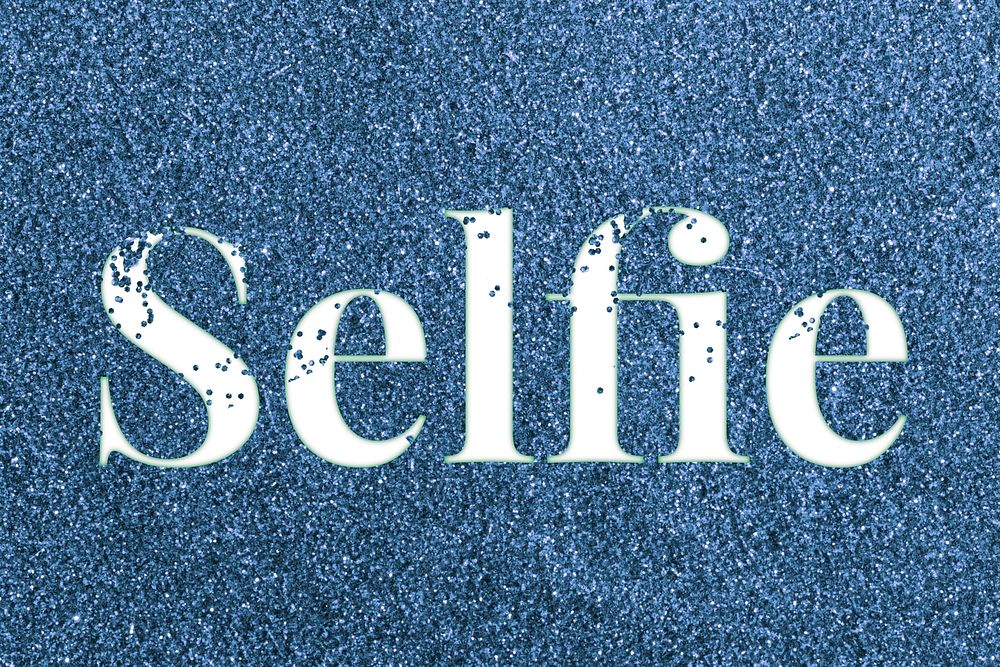 Glitter text selfie blue sparkle font lettering