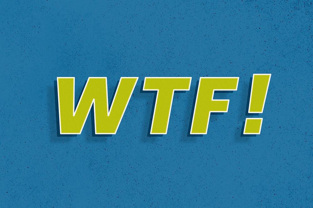 Bold text WTF! word retro font typography