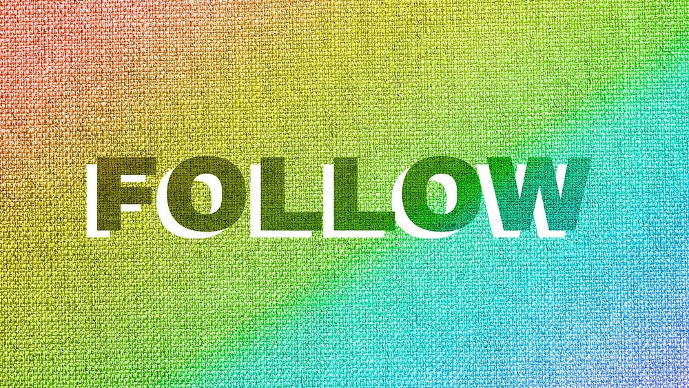 Rainbow follow word LGBT font shadow typography