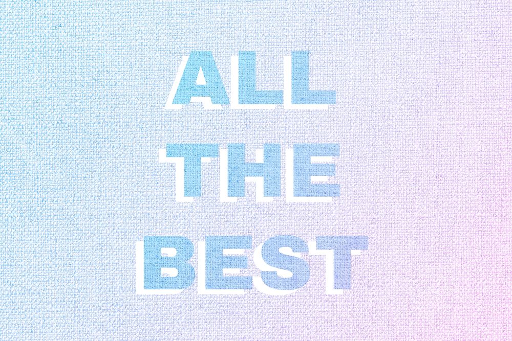 All the best lettering pastel textured font typography