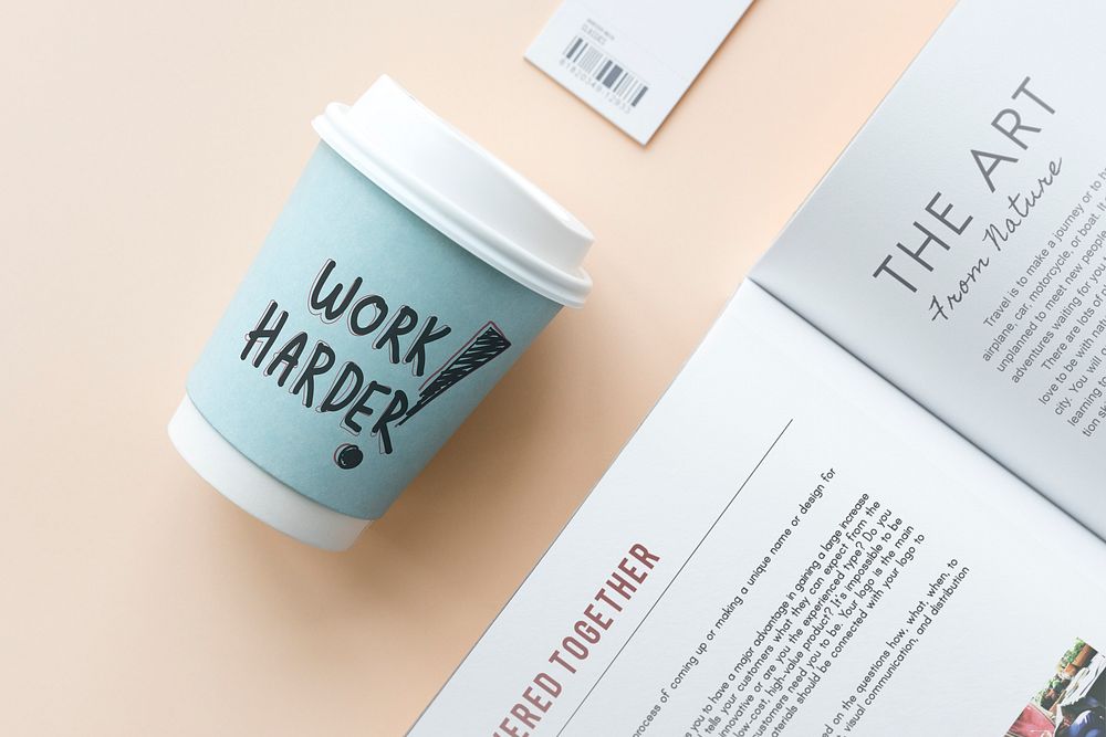 Work harder written on a paper cup