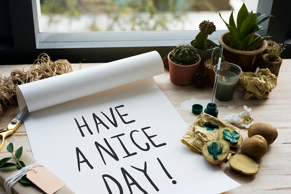 Have a nice day written on a paper