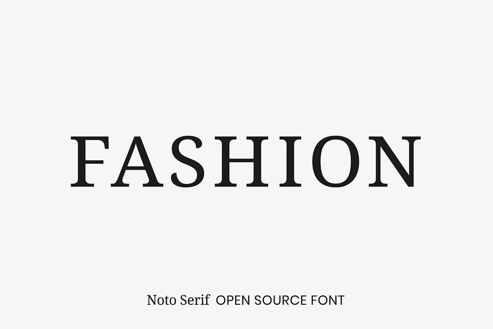 Noto Serif Open Source Font by Google