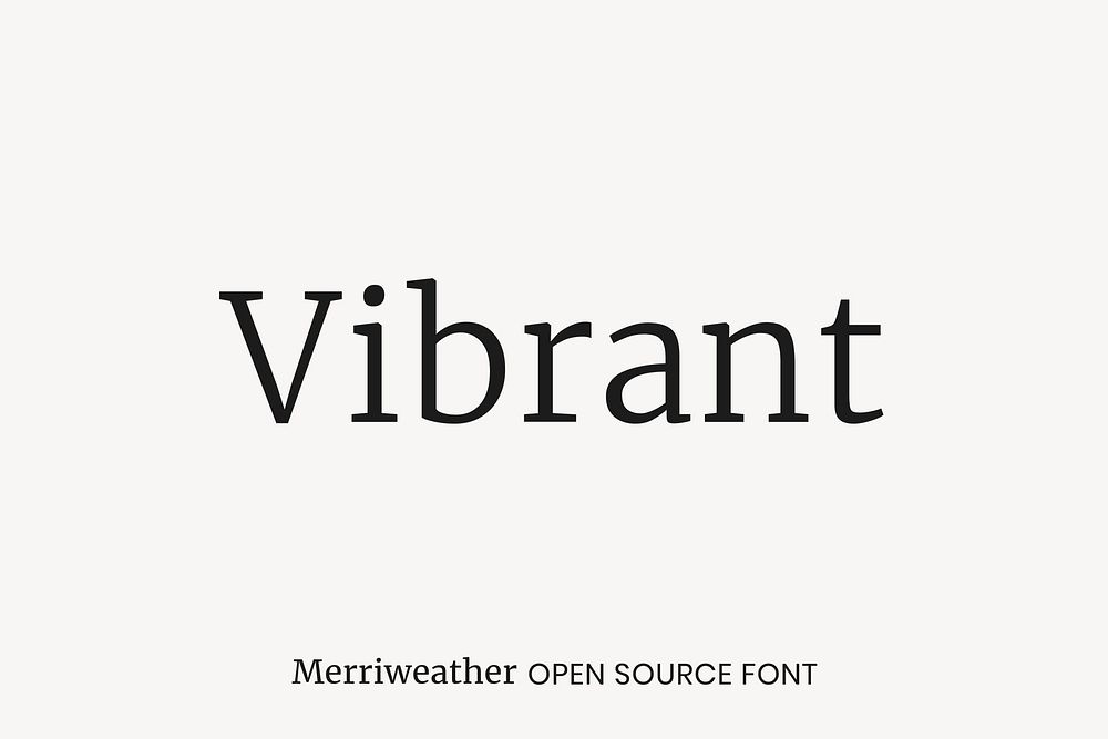 Merriweather Open Source Font by Sorkin Type