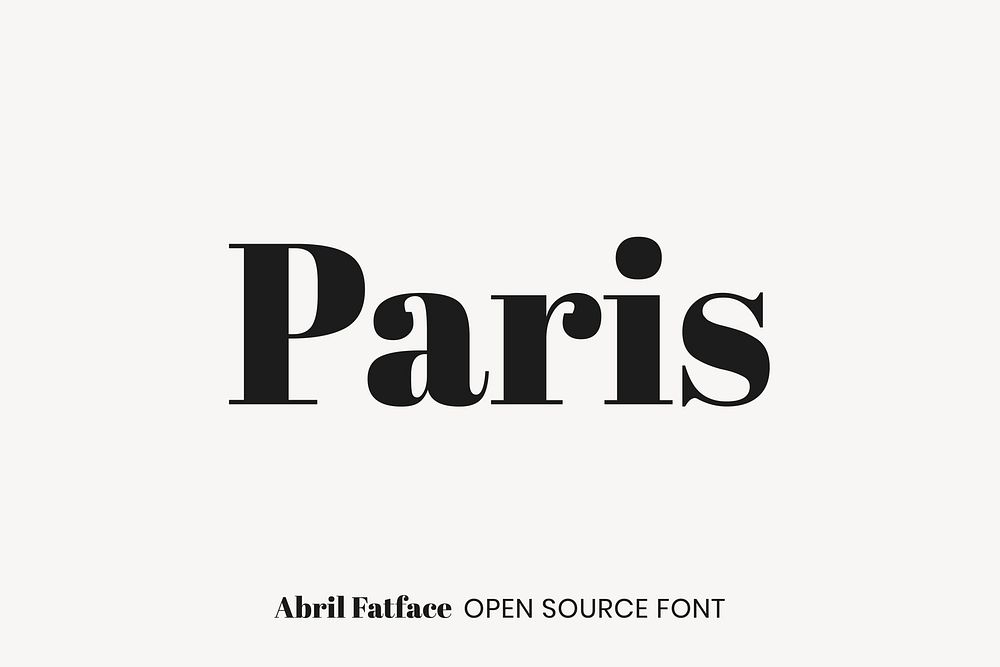 Abril Fatface Open Source Font by TypeTogether