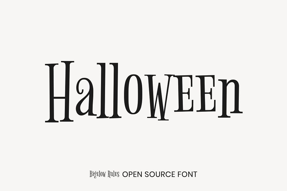 Bigelow Rules Open Source Font by Astigmatic