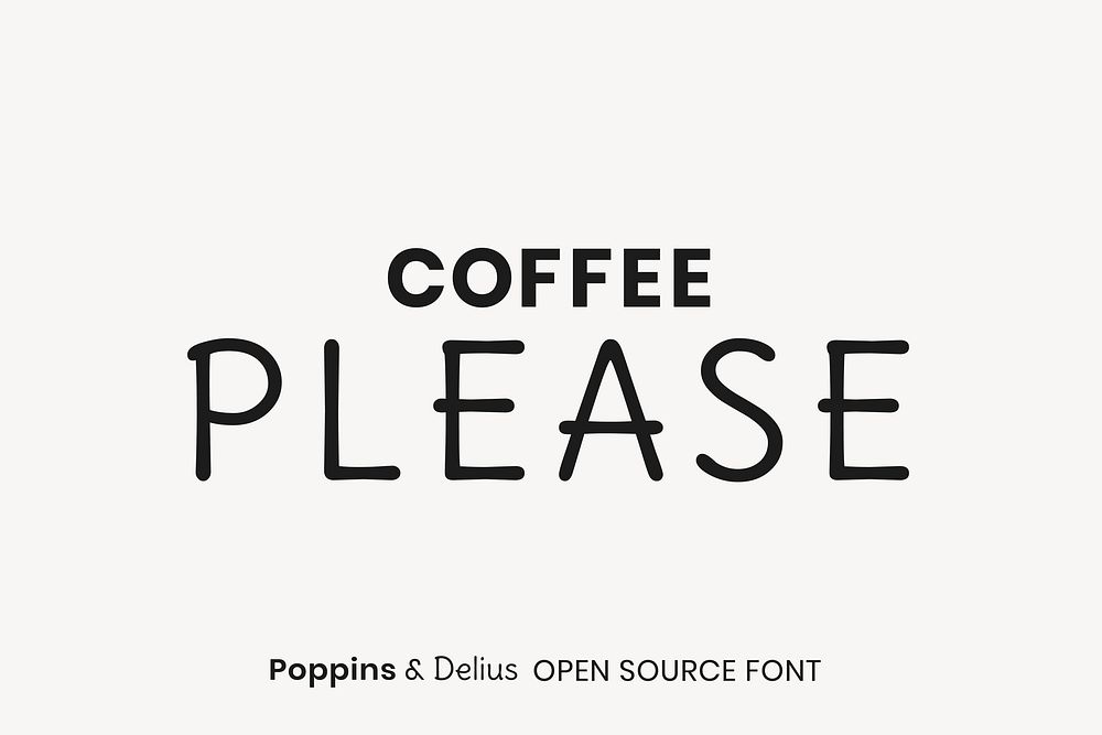Poppins & Delius open source font by Indian Type Foundry, Jonny Pinhorn and Natalia Raices