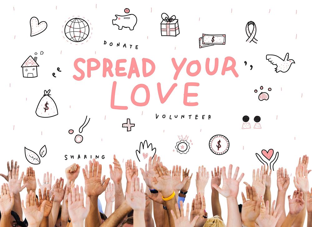 Spread Your Love Donations Charity Support Concept