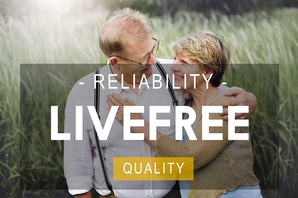 Livefree Reliability Quality Living Life Concept