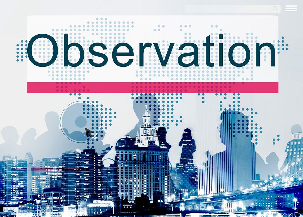 Observation Development Surveillance Vision Concept