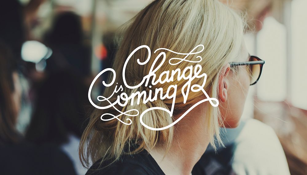 Change is coming typography design