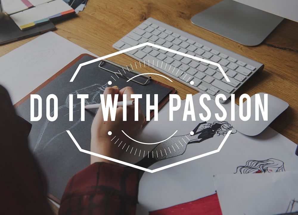 Do It With Passion Word on Working People Background