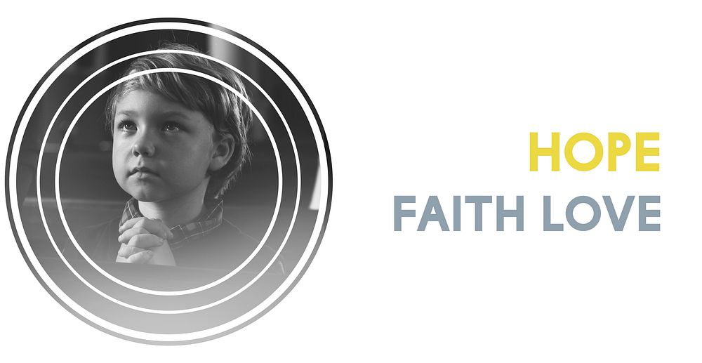Little Boy Believe Faith Hope Trust Pray Graphic Word