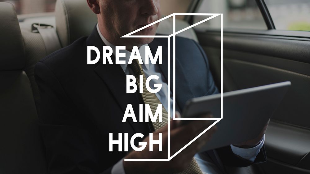 Dream Big Aim High Motivation Word Graphic