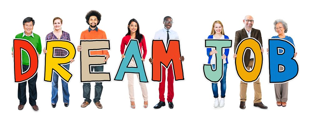 Multiethnic Group of People Holding Dream Job