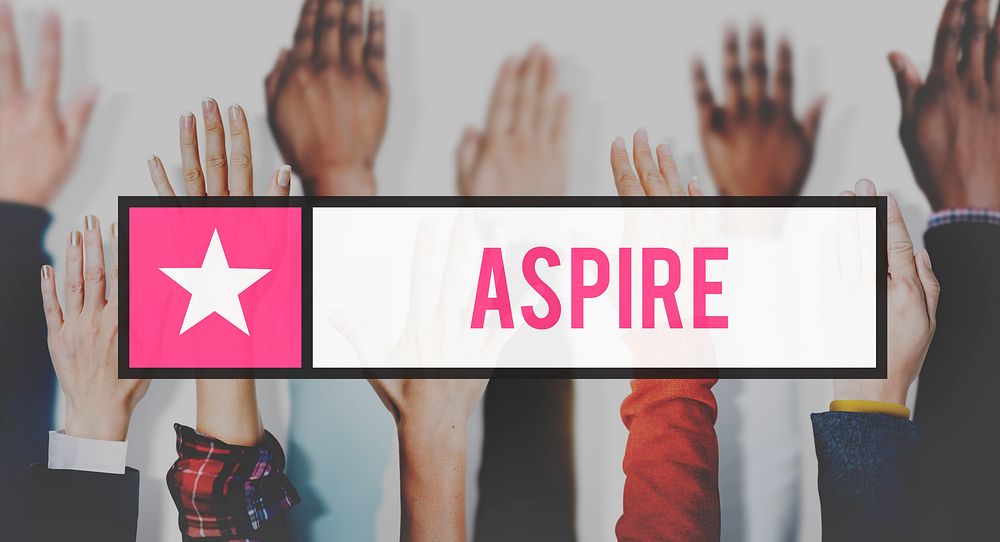 Aspire Aspiration Ambition Desire Concept Free Photo rawpixel
