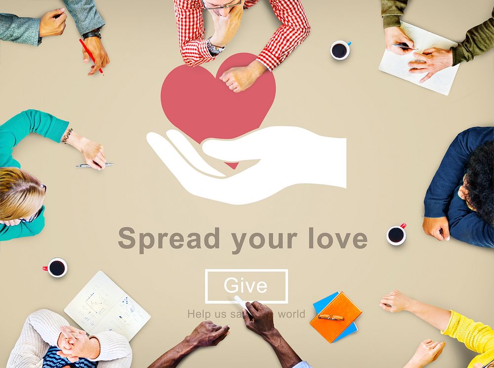 Spread Your Love Helping Hands Donate Concept