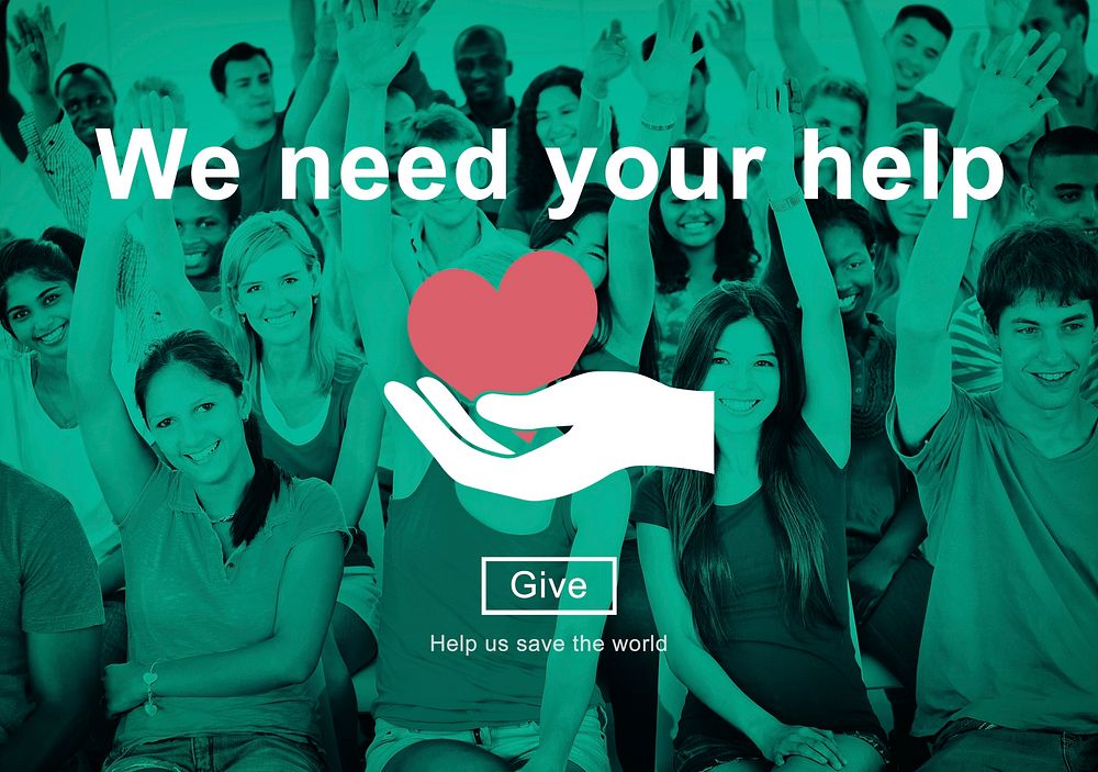 We Need Your Help Welfare Donation Concept
