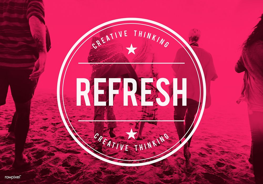 Refresh Refreshment Refreshing Renew Rethink Concept