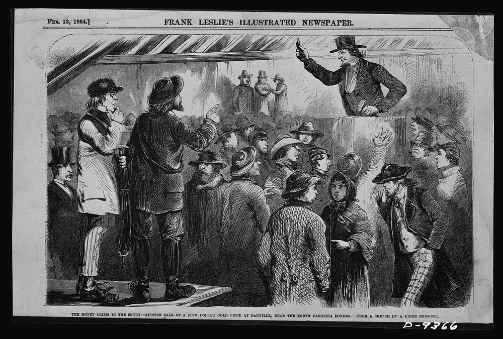 Inflation. The money crisis in the Southern states during the American Civil War. Auction of a 25 gold piece at Danville…
