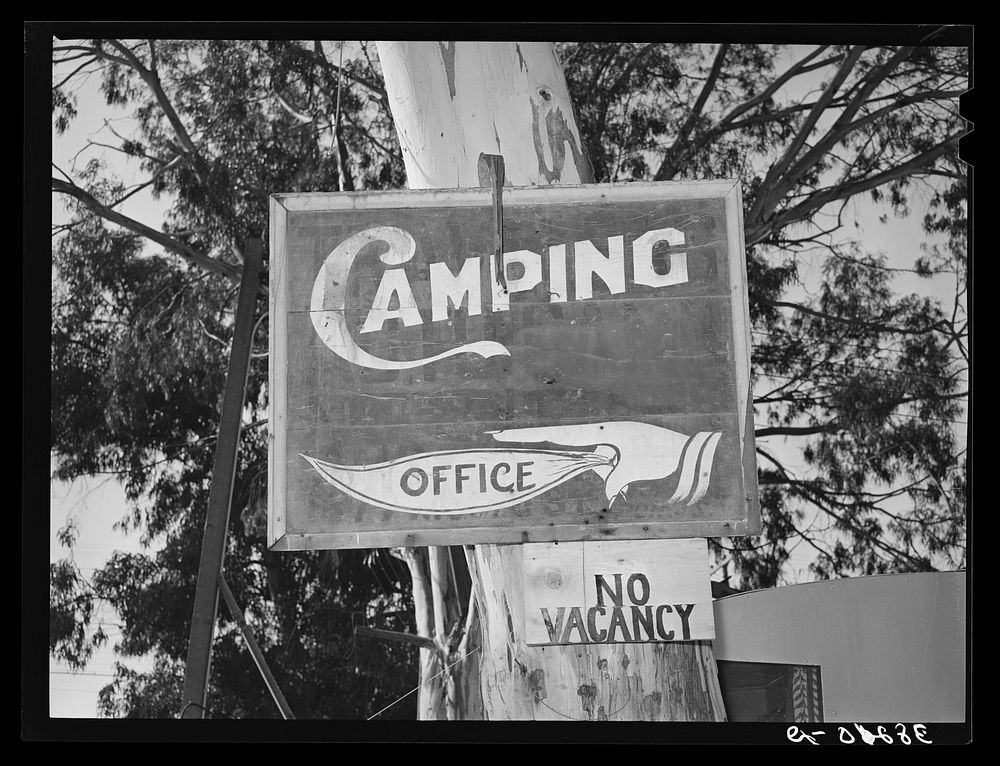 Sign of trailer camp saying "No Vacancy." San Diego, California. These signs are frequently encountered in and near San…