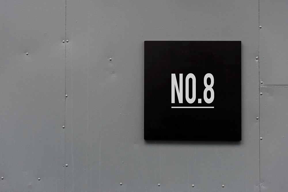 Number eight signage