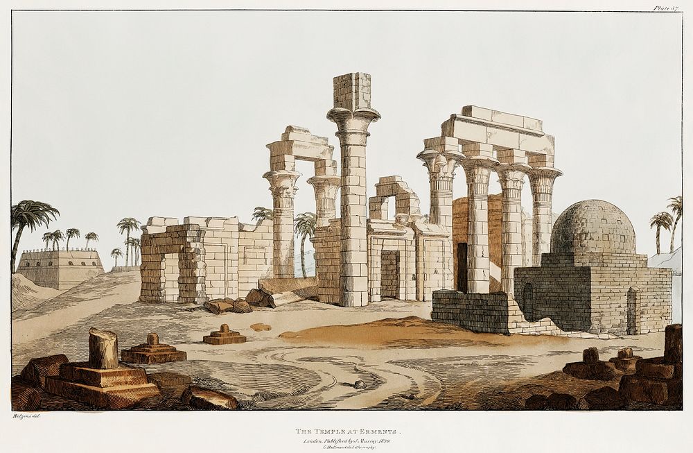 Ruins of the Temple at Erments illustration from the kings tombs in Thebes by Giovanni Battista Belzoni (1778-1823) from…