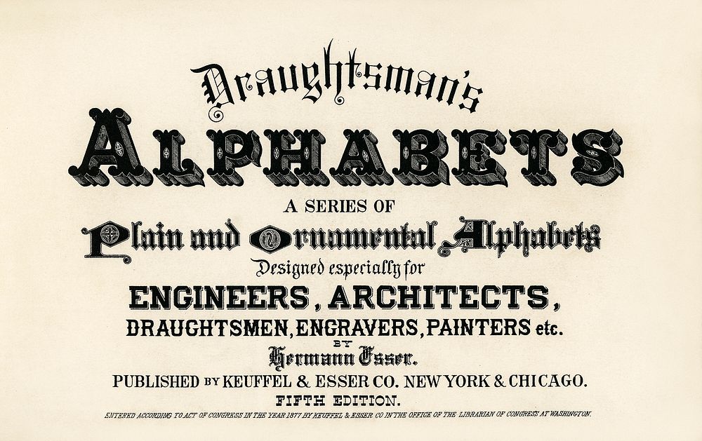 Different types of fonts from Draughtsman's Alphabets by Hermann Esser (1845&ndash;1908). Digitally enhanced from our own…