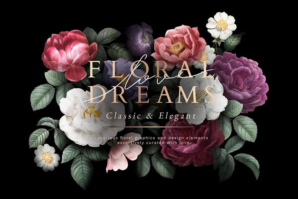 Rose and floral dreams themed background