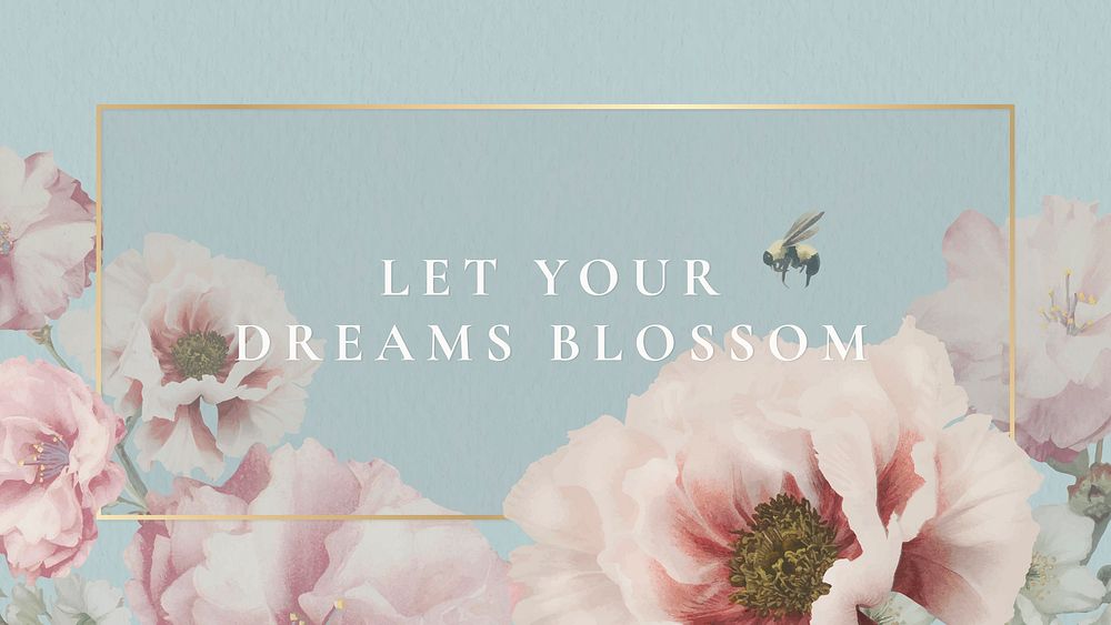 Let your dreams blossom frame vector
