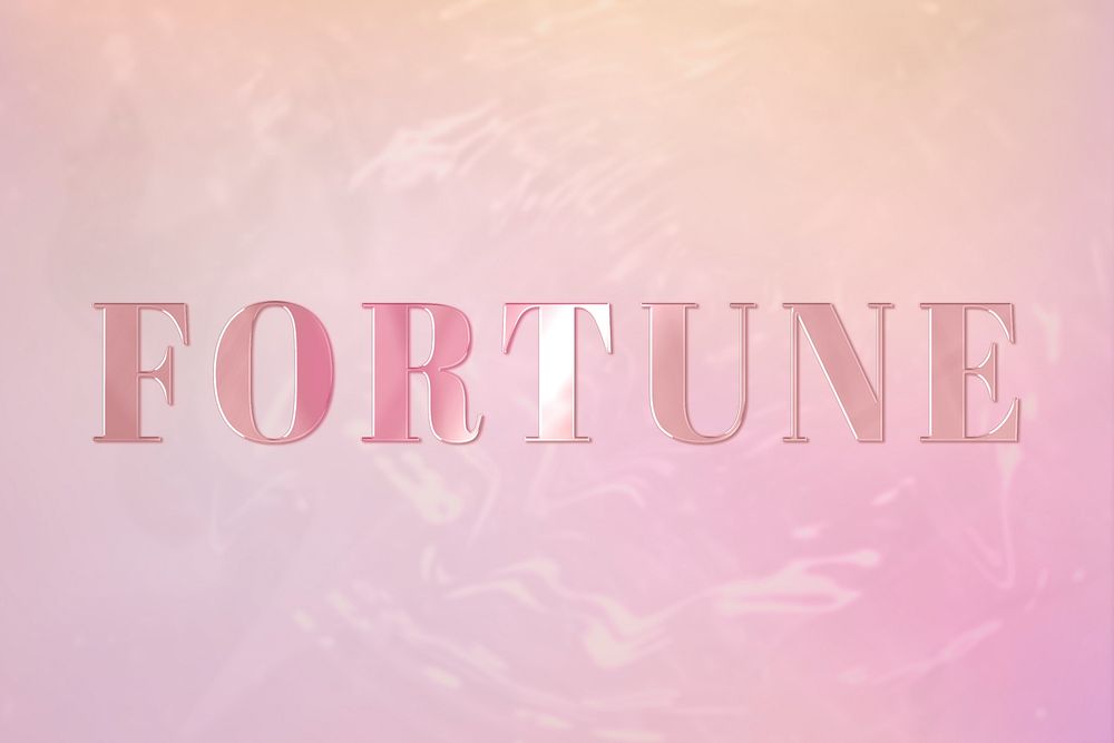 Fortune typography in rose gold cute font