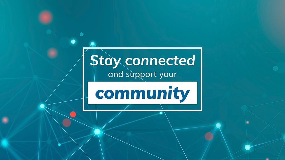 Stay connected and support your community during coronavirus pandemic social template mockup