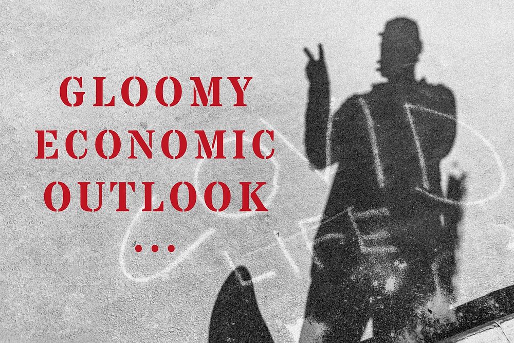 Gloomy economic outlook during COVID-19 background