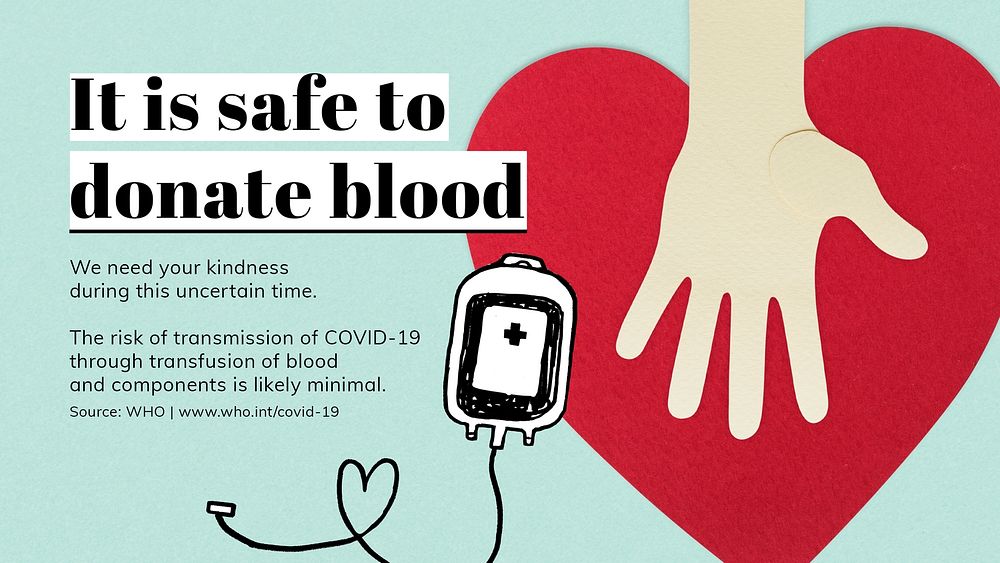 It is safe to donate blood during coronavirus pandemic paper craft social template source WHO