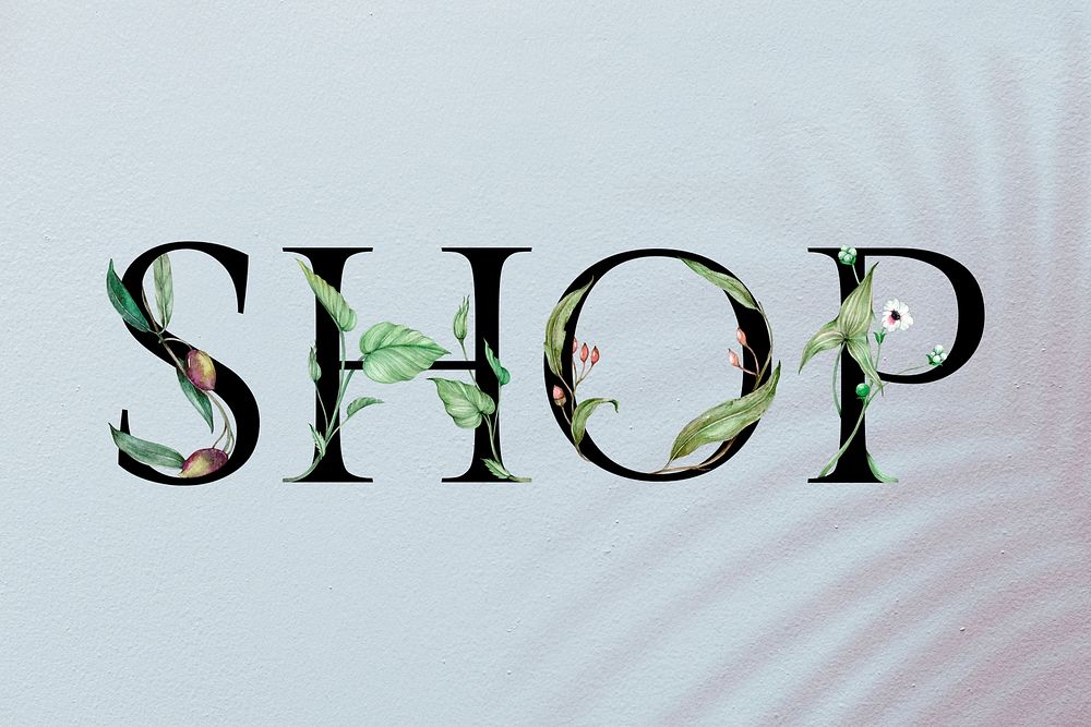 Shop word floral font decorated typography