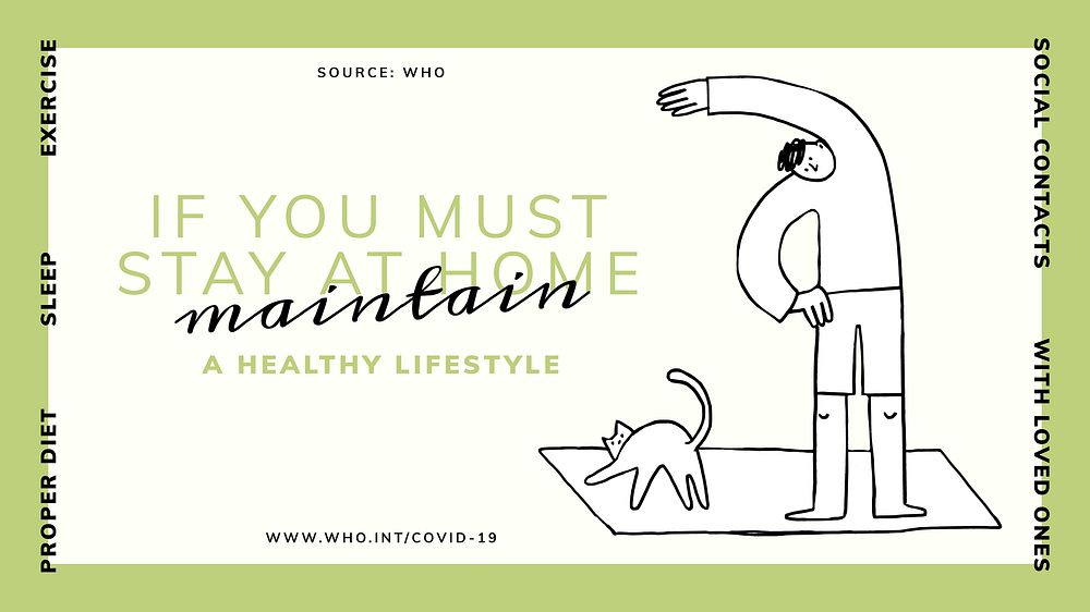 Maintain a healthy lifestyle at home during coronavirus pandemic social template source WHO vector