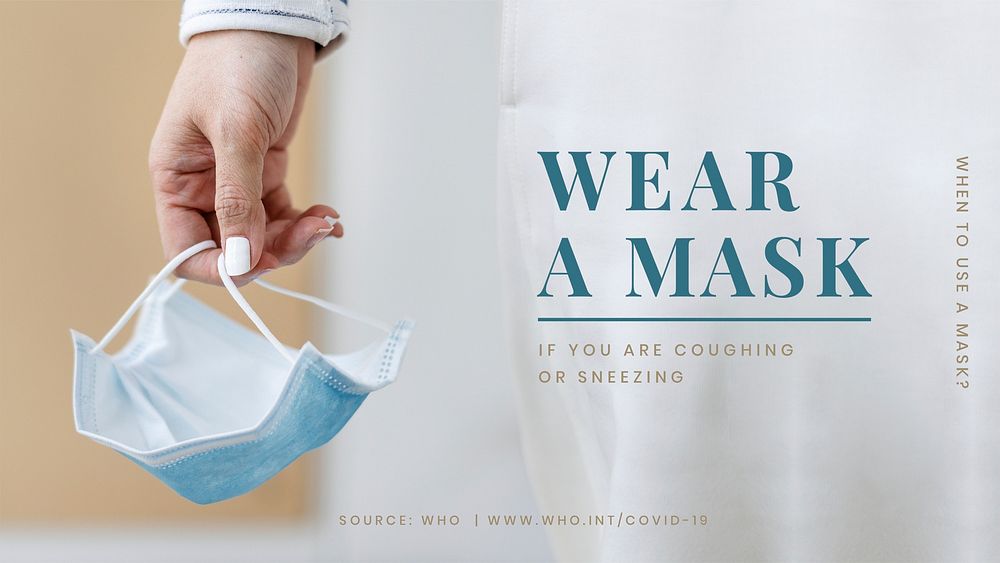 Wear a mask if you're sneezing or coughing to prevent the spread of coronavirus social template source WHO