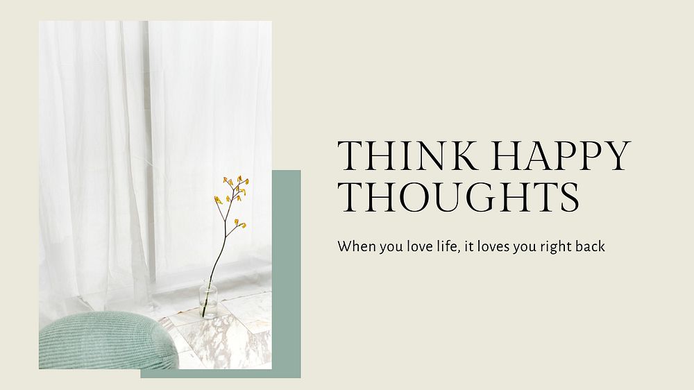 Positive mindset template vector quote for presentation think happy thoughts