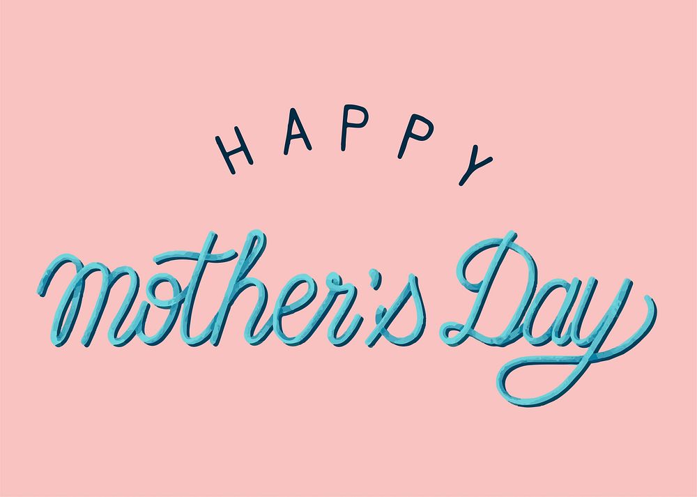Handwritten style of Happy Mother's Day typography